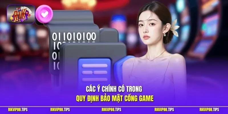 Các ý chính có trong quy định bảo mật cổng game