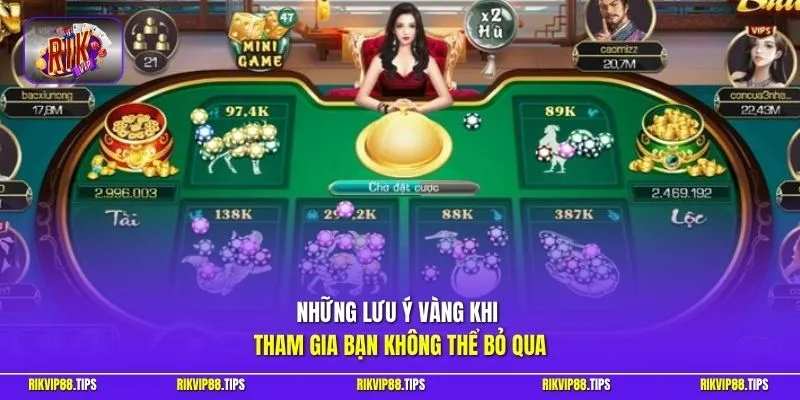 Những lưu ý vàng khi tham gia bạn không thể bỏ qua